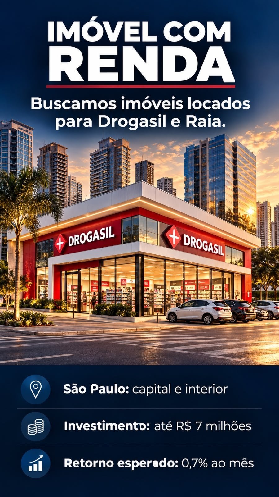 Imóvel com renda: buscamos imóveis locados para Drogasil e Raia